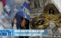 Lạm phát cao, người Argentina bỏ USD mua Bitcoin