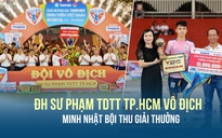 ĐH Sư phạm TDTT TP.HCM vô địch TNSV THACO Cup 2024, Minh Nhật bội thu giải thưởng