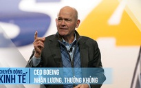 CEO Boeing nhận lương, thưởng khủng giữa bão khủng hoảng