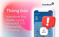 VietinBank triển khai xác thực khuôn mặt khi chuyển tiền