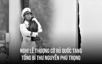 Xúc động xem lễ thượng cờ rủ Quốc tang Tổng Bí thư Nguyễn Phú Trọng tại quảng trường Ba Đình