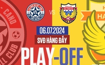 Lịch thi đấu play-off hôm nay: Trọng tài ngoại bắt cuộc chiến 'sinh tử' PVF-CAND và Hà Tĩnh 