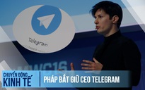 Pháp bắt giữ CEO Telegram