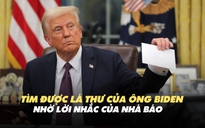 Xem khoảnh khắc Tổng thống Trump phát hiện thông điệp đặc biệt từ ông Biden