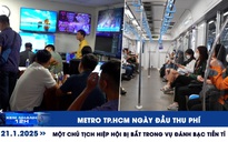 Xem nhanh 12h: Metro TP.HCM ngày đầu thu phí | Một chủ tịch hiệp hội bị bắt trong vụ đánh bạc tiền tỉ