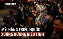 Hàng triệu người biểu tình 'Không có vua' khắp nước Mỹ