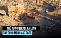 Thủ tướng Israel ra lệnh tấn công Hamas, lệnh ngừng bắn có bị phá vỡ?