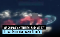 Mỹ bắn 4 tàu nghi buôn ma túy, 14 người chết, Mexico lo cứu hộ