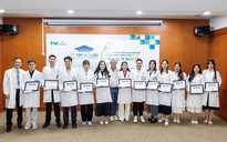 12 bác sĩ hoàn tất chương trình hướng dẫn thực hành y khoa tại Bệnh viện FV