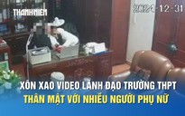 Xôn xao video lãnh đạo trường THPT ở Ninh Bình thân mật với nhiều phụ nữ