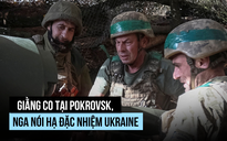 Nga nói diệt gọn nhóm đặc nhiệm đến Pokrovsk cứu viện, Ukraine nói gì?