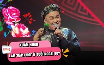 Xuân Hinh làm 'đám cưới' ở tuổi ngoài 60?