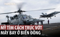 Hải quân Mỹ nỗ lực trục vớt 2 máy bay rơi ở Biển Đông
