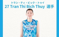 Sao bóng chuyền Bích Thủy chính thức ra mắt tại Nhật Bản, báo tin vui trước SEA Games 33