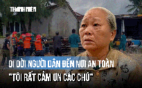 Bà cụ 75 tuổi đến nơi tránh bão Kalmaegi an toàn: 'Tôi rất cảm ơn các chú'