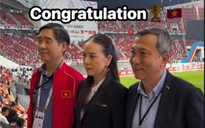 Madam Pang chúc mừng Chủ tịch VFF và U.22 Việt Nam, chưa thưởng U.22 Thái Lan
