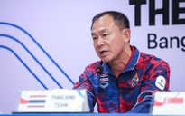 HLV U.23 Thái Lan tuyên bố 'cứng': Không sợ đối thủ nào, sẽ đánh bại tất cả để vô địch