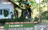Cận cảnh đường đua xe đạp địa hình ở SEA Games 33