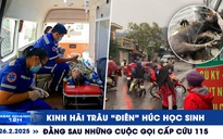 Xem nhanh 12h: Kinh hãi trâu 'điên' húc học sinh | Đằng sau những cuộc gọi cấp cứu 115