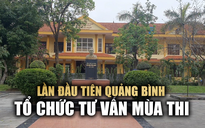 Ngôi trường mang tên Đại tướng Võ Nguyên Giáp: nơi đầu tiên tại Quảng Bình tổ chức Tư vấn mùa thi