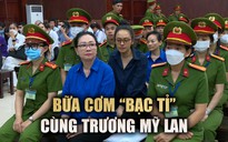 Ai tham gia bữa cơm bàn chủ trương phát hành 30.000 tỉ trái phiếu cùng Trương Mỹ Lan?