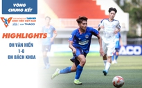 Highlight ĐH Văn Hiến 1-0 ĐH Bách Khoa | TNSV THACO cup 2025