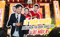 Lê Tuấn Khang xuất hiện tại buổi giao lưu 'Lật mặt 8'