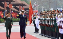 Đại tướng Phan Văn Giang chủ trì lễ đón Bộ trưởng Quốc phòng Trung Quốc Đổng Quân