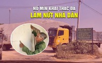 Bình Định: Người dân thấp thỏm vì hoạt động nổ mìn khai thác đá