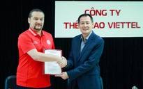 Nóng: HLV Popov gia nhập Thể Công Viettel, ông Đức Thắng bất ngờ nhận chức mới