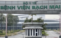2 gói thầu ngàn tỉ khiến Bệnh viện Bạch Mai và Việt Đức cơ sở 2 mãi 'đắp chiếu'