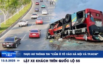 Xem nhanh 12h: Thực hư thông tin 'cấm ô tô vào Hà Nội và TP.HCM' | Lật xe khách trên Quốc lộ 55