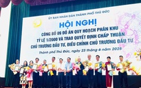 Trước khi giải thể, TP.Thủ Đức công bố 9 đồ án quy hoạch