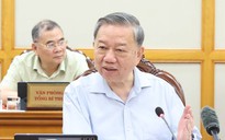 Tổng Bí thư: Tỉnh, xã mới có thể hoạt động từ 1.7