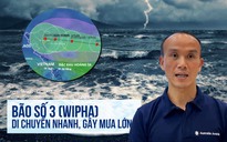 Cảnh báo: Bão số 3 Wipha tốc độ di chuyển nhanh, tiếp tục mạnh thêm