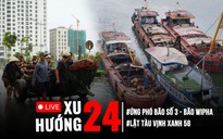 Xu Hướng 24: Tạm dừng tìm kiếm nạn nhân vụ lật tàu ở Hạ Long | Miền Bắc tất bật chống bão số 3