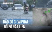 Đặc biệt lưu ý nguy cơ lũ quét, sạt lở sau bão số 3 (Wipha)