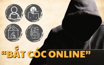 Cảnh báo ‘bắt cóc online’: Vì sao học sinh, sinh viên dễ sập bẫy?