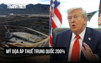 Ông Trump dọa đánh thuế 200% lên Trung Quốc