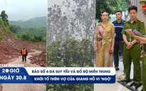 Xem nhanh 20h ngày 30.8: Bão số 6 đã suy yếu và đổ bộ miền Trung | Khởi tố thêm vợ của giang hồ Vi 'ngộ'