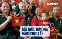 Cựu binh chiến trường Campuchia bồi hồi đợi xem diễu binh: 'Đất nước hơn xưa hàng chục lần'