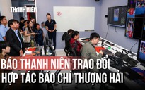 Báo Thanh Niên trao đổi cơ hội hợp tác với cơ quan báo chí Thượng Hải