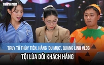 Thùy Tiên bị truy tố tội 'lừa dối khách hàng'