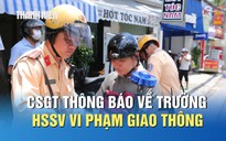 CSGT TP.HCM chỉ tên các trường có nhiều học sinh, sinh viên vi phạm giao thông