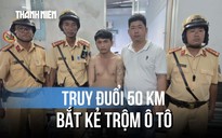 CSGT TP.HCM truy đuổi 50 km bắt kẻ trộm ô tô