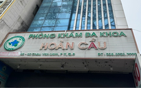 Sở Y tế TP.HCM tước phép hoạt động Phòng khám đa khoa Hoàn Cầu 3 tháng
