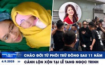 Xem nhanh 12h: Bé gái chào đời từ phôi trữ đông sau 11 năm | Cảnh lộn xộn tại lễ tang Ngọc Trinh