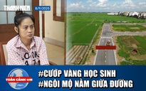 Toàn cảnh 17h: Sen Vàng lên tiếng về hợp đồng liên quan Thùy Tiên | Bí mật ngôi mộ nằm giữa đường ở Hải Phòng