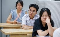 Đứng ngồi không yên với môn thi thứ 3 vào lớp 10