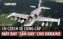Ukraine cạn vũ khí phòng không, Czech đề nghị cung cấp chiến đấu cơ